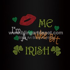 Kiss Me I'M A Wee Bit Irish Iron On Rhinestone Transfers